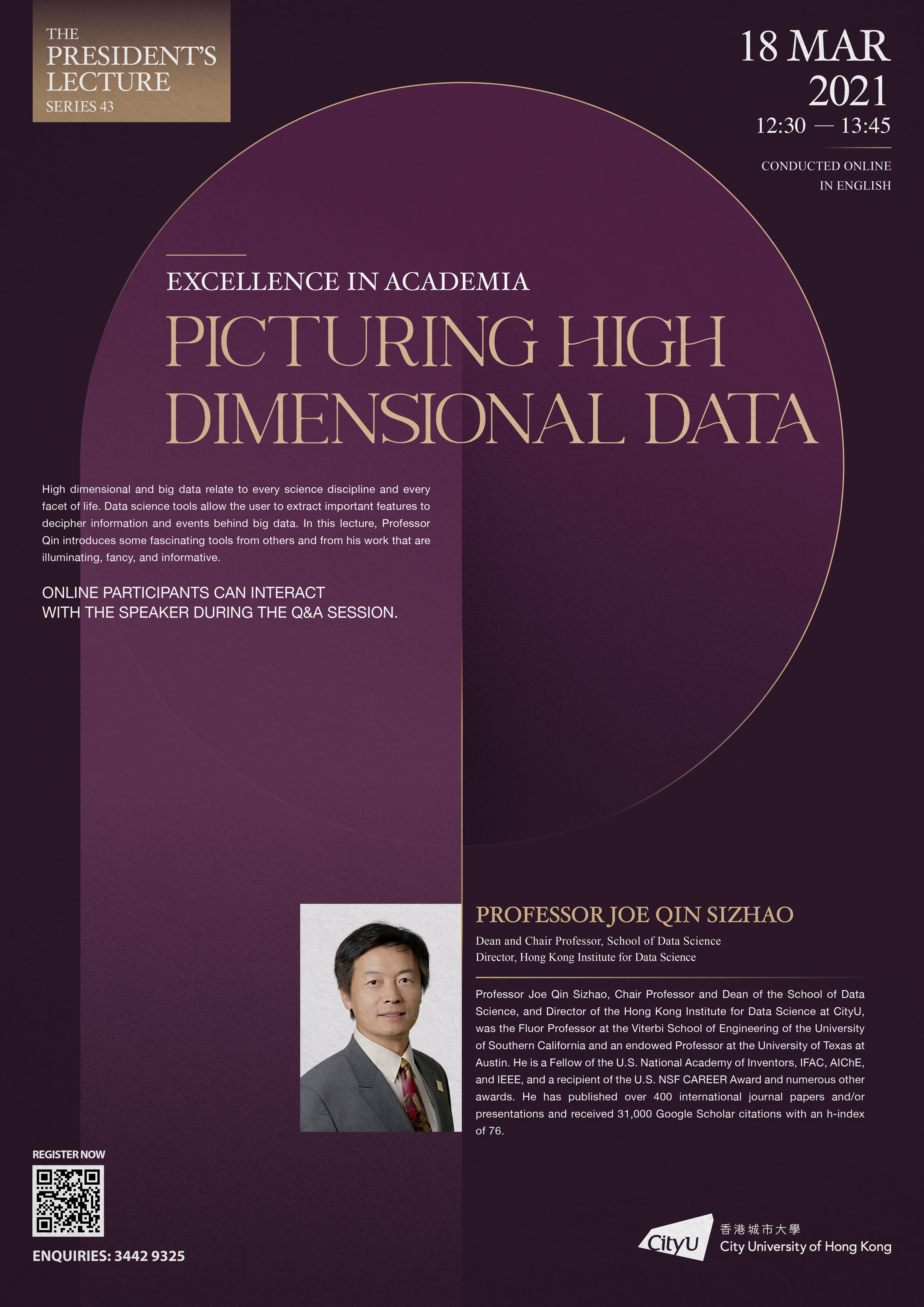 The President's Lecture No. 43: Excellence in Academia - PICTURING HIGH DIMENSIONAL DATA